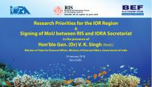  Research Priorities for the IOR Region & Signing of MoU between RIS and IORA Secretariat